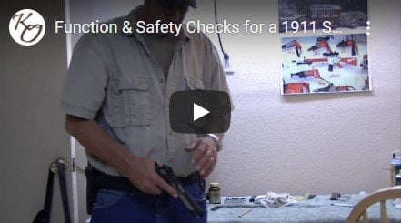 Function & Safety Checks for a 1911 Pistol